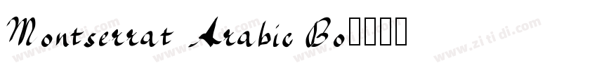 Montserrat Arabic Bo字体转换